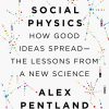 social physics - alex pentland